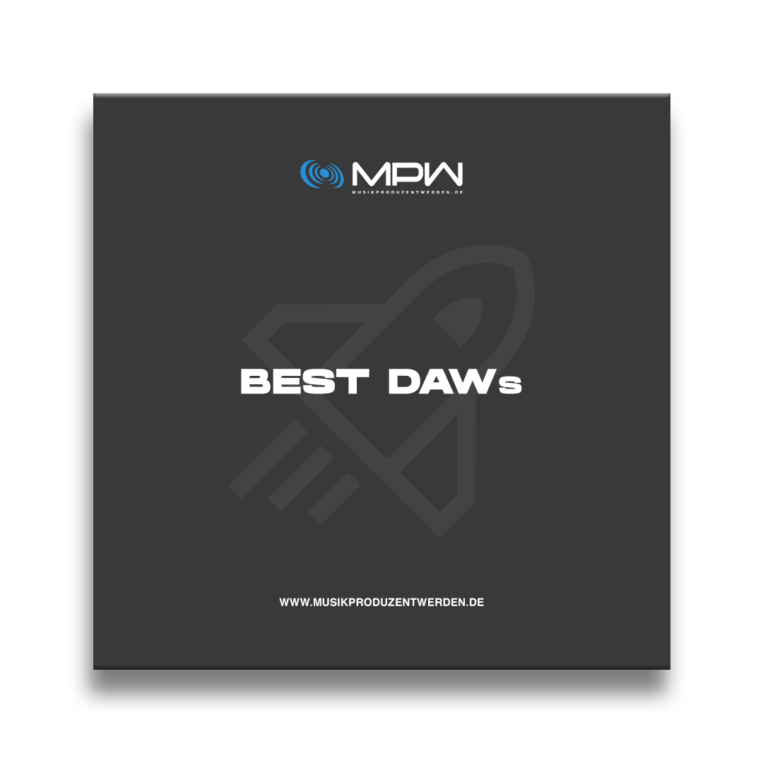 DAWs 2024 - Digital Audio Workstations für Recording, Beat Making, Mixing, Mastering & Live